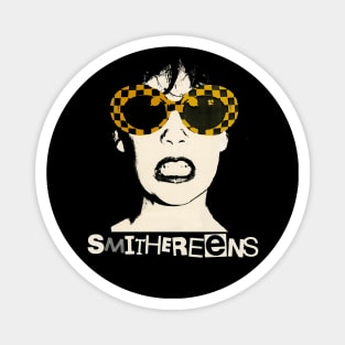 Smithereens Exclusive Magnet